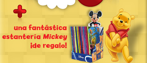 + una fantstica estantera Mickey de regalo!